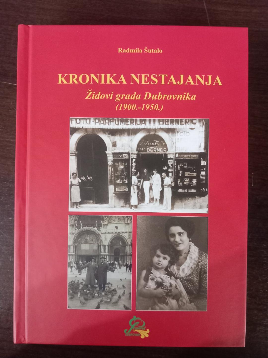 Pomocija knjige “KRONIKA NESTAJANjA - Židovi Grada Dubrovnika - 1900 - 1950”